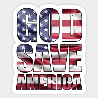GOD SAVE AMERICA Sticker